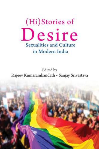 Cover image for (Hi)Stories of Desire: Sexualities and Culture in Modern India