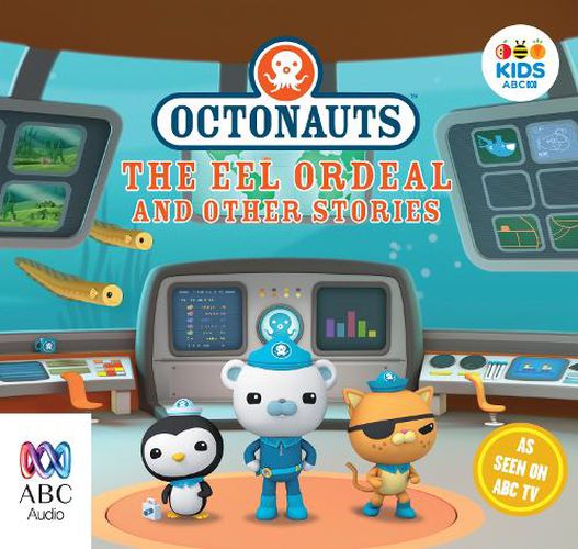 Cover image for Octonauts: The Eel Ordeal And Other Stories