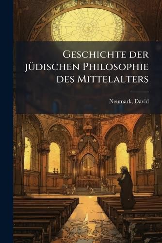 Cover image for Geschichte Der J Dischen Philosophie Des Mittelalters