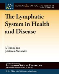 Cover image for The Lymphatic System in Health and Disease