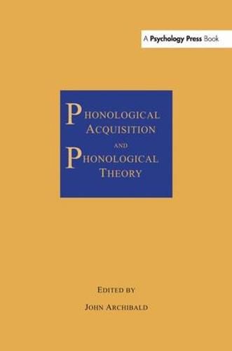 Cover image for Phonological Acquisition and Phonological Theory