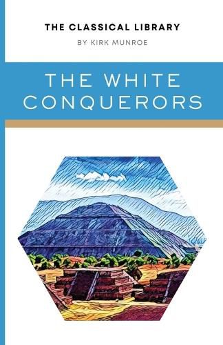 Cover image for The White Conquerors