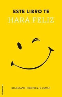 Cover image for Este Libro Te Hara Feliz