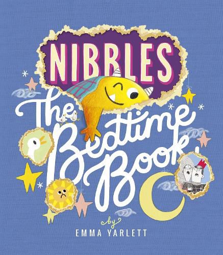 Nibbles: The Bedtime Book