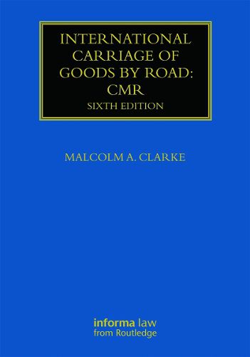 Cover image for International Carriage of Goods by Road: CMR