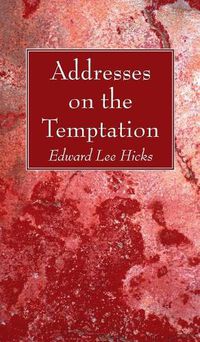 Cover image for Addresses on the Temptation