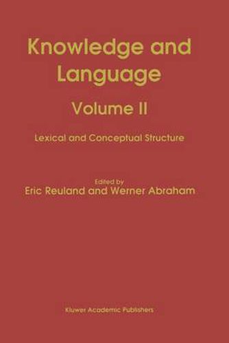 Cover image for Knowledge and Language: Volume II Lexical and Conceptual Structure