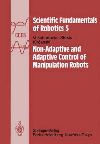 Cover image for Non-Adaptive and Adaptive Control of Manipulation Robots