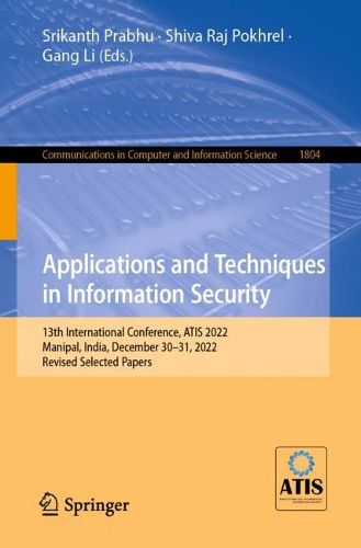 Cover image for Applications and Techniques in Information Security