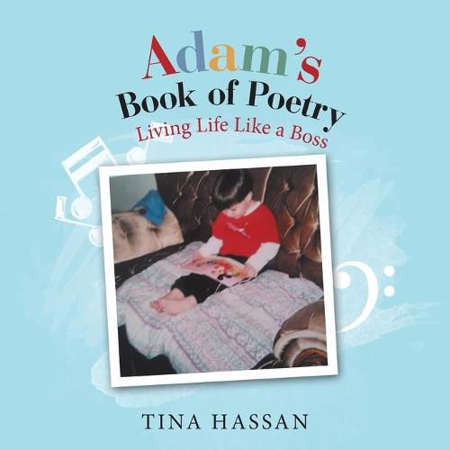 Cover image for Adam's Book of Poetry: Living Life Like a Boss