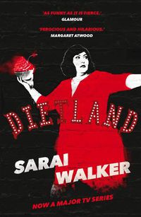 Cover image for Dietland: (TV Tie-in)