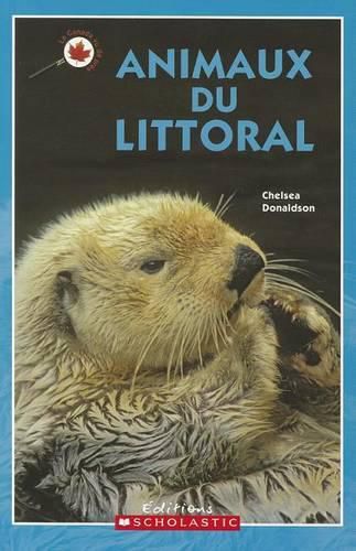 Le Canada Vu de Pr?s: Animaux Du Littoral