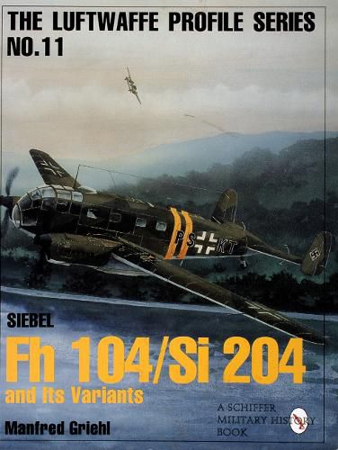Cover image for Siebel FL 104/Si204 and Its Variants