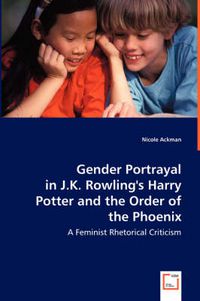 Cover image for Gender Portrayal in J.K. Rowling's Harry Potter and the Order of the Phoenix