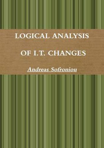 Cover image for Logical Analysis of I.T. Changes
