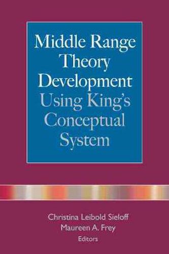 Cover image for King's Conceptual System and the Middle Range Theory