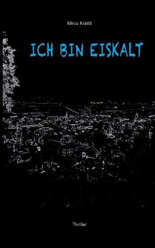 Cover image for Ich Bin Eiskalt