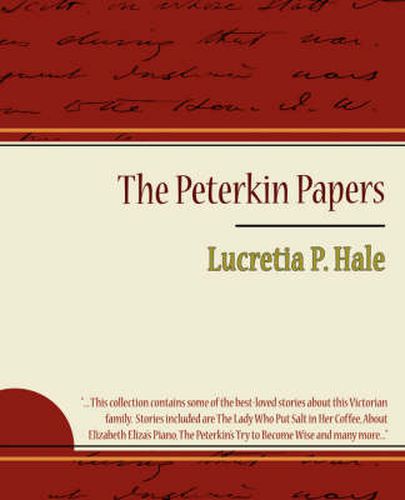 Cover image for The Peterkin Papers - Lucretia P. Hale