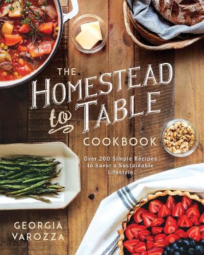 Cover image for The Homestead-to-Table Cookbook