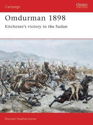 Cover image for Omdurman 1898: Kitchener's victory in the Sudan