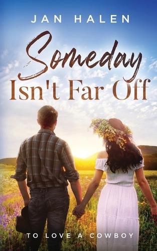 Cover image for Someday Isn't Far Off