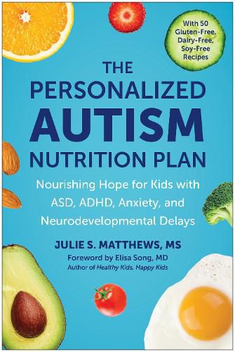 Cover image for The Personalized Autism Nutrition Plan