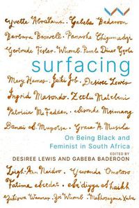 Cover image for Surfacing: On Being Black and Feminist in South Africa