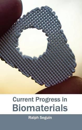 Cover image for Current Progress in Biomaterials