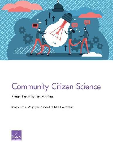 Community Citizen Science: From Promise to Action