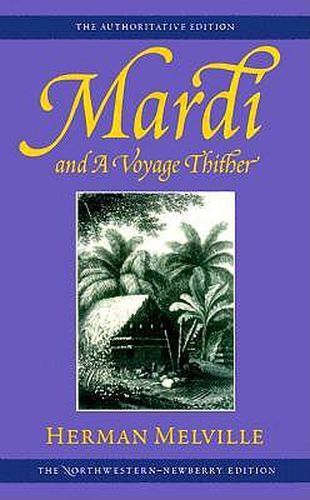 Cover image for Mardi and a Voyage Thither