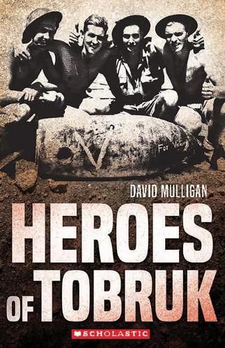 Cover image for Heroes of Tobruk (My Australian Story)