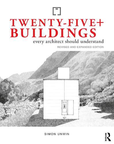 Cover image for Twenty-Five+ Buildings Every Architect Should Understand