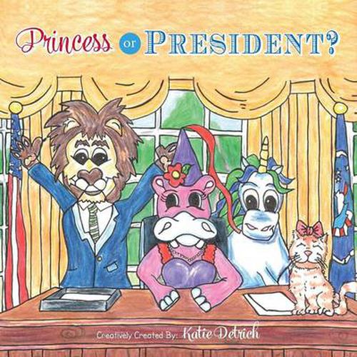 Cover image for Princess or President?