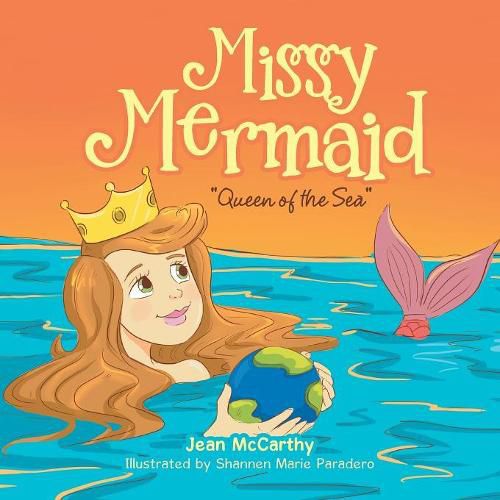 Cover image for Missy Mermaid: Queen of the Sea