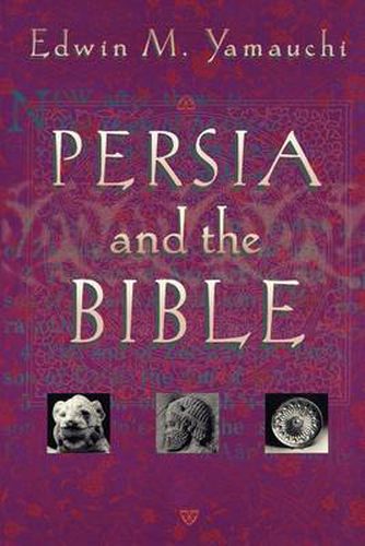 Cover image for Persia and the Bible