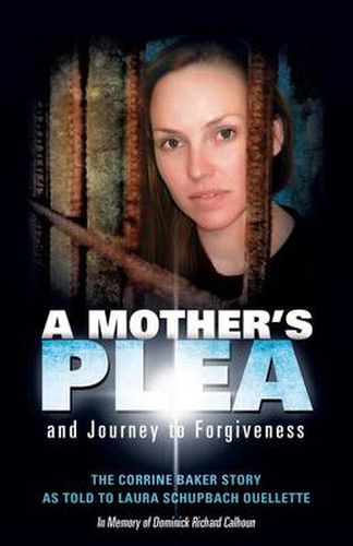 Cover image for A Mother's Plea and Journey to Forgiveness