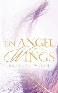 Cover image for On Angel Wings