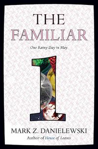 Cover image for The Familiar, Volume 1: One Rainy Day in May
