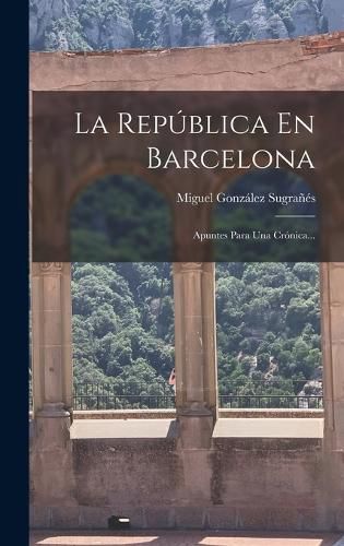Cover image for La Republica En Barcelona