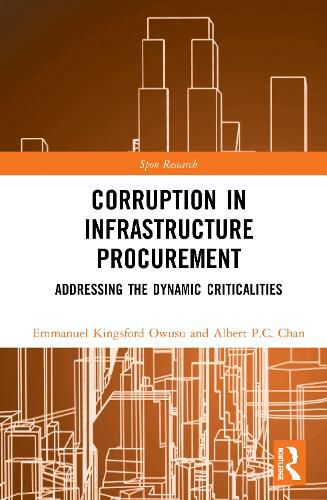 Cover image for Corruption in Infrastructure Procurement: Addressing the Dynamic Criticalities