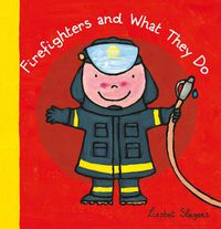Cover image for Firefighters and What They Do    