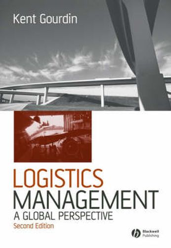 Cover image for Global Logistics Management: A Competitive Advantage for the 21st Century