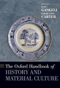 Cover image for The Oxford Handbook of History and Material Culture