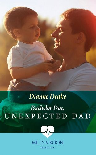 Cover image for Bachelor Doc, Unexpected Dad