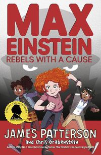 Cover image for Max Einstein: Rebels with a Cause