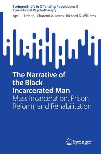 Cover image for The Narrative of the Black Incarcerated Man