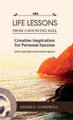 Cover image for LIFE LESSONS From a Bouncing Ball