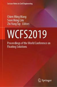 Cover image for WCFS2019: Proceedings of the World Conference on Floating Solutions