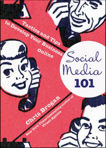 Cover image for Social Media 101: Tactics and Tips to Develop Your Business Online