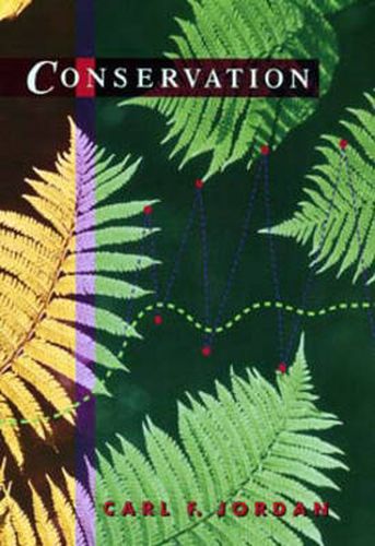 Cover image for Conservation: Replacing Quantity with Quality as a Goal for Global Management